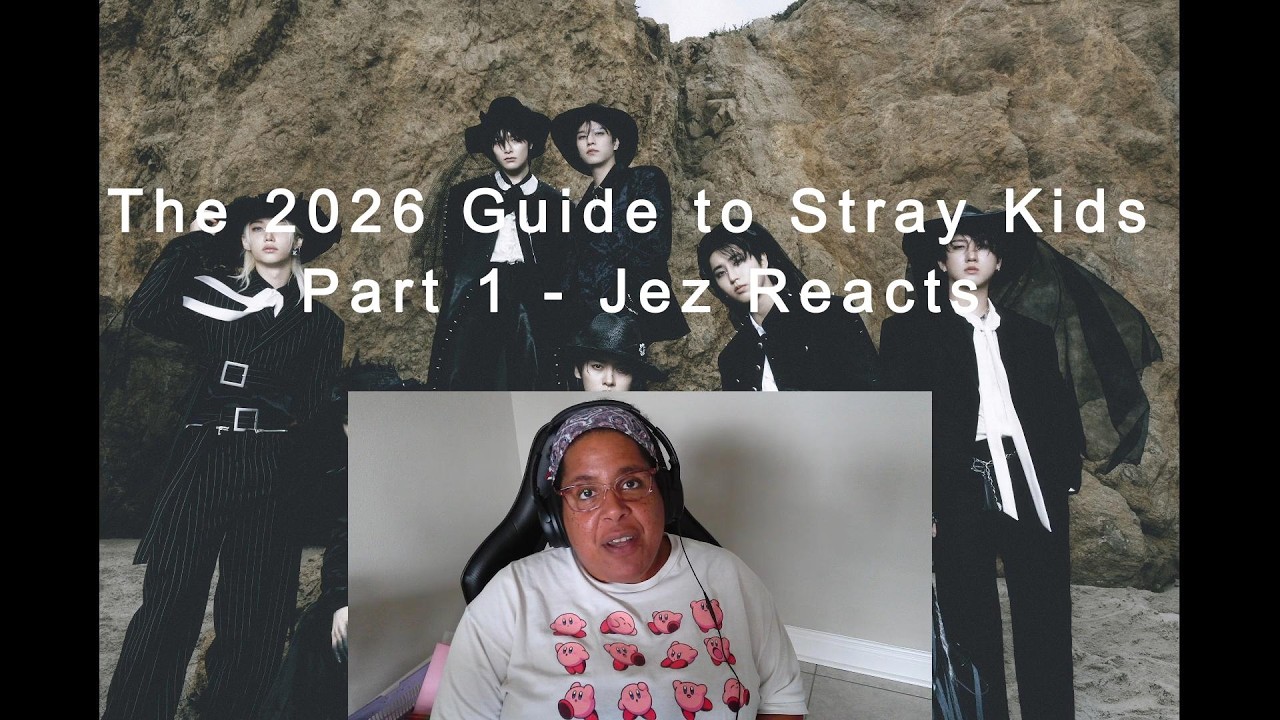 Jez Reacts - The 2026 Guide to Stray Kids Part 1 Intro