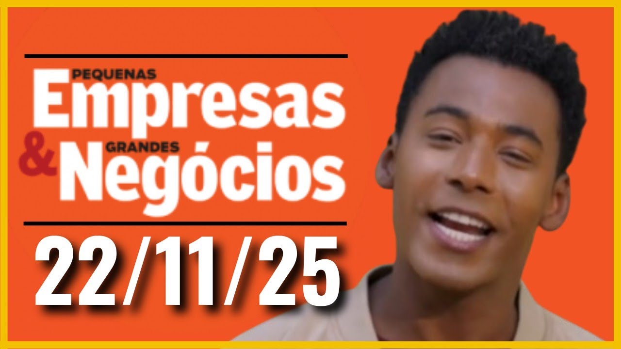 PEQUENAS EMPRESAS GRANDES NEG&Oacute;CIOS - PEGN HOJE!