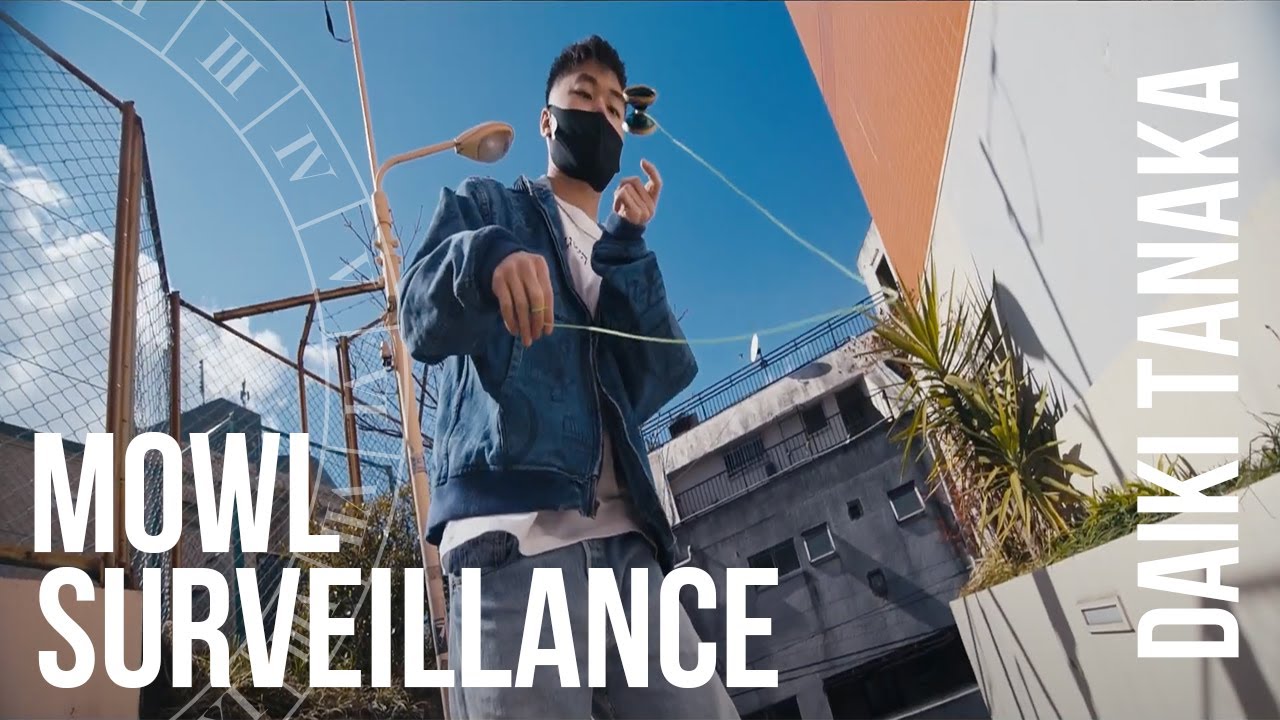 mowl Surveillance Ft. Daiki Tanaka