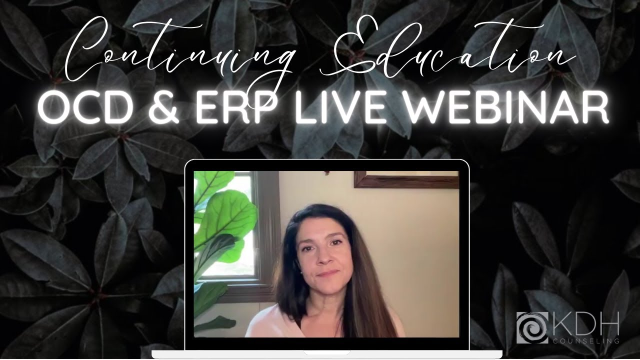 CEU LIVE WEBINAR-Obsessive Compulsive Compulsive Disorder & Exposure Response Prevention