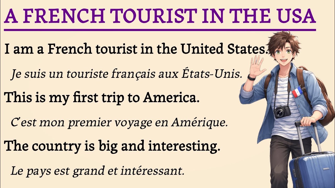 Easy English for French speakers | Episode 8: A French tourist in the USA | English A1–A2