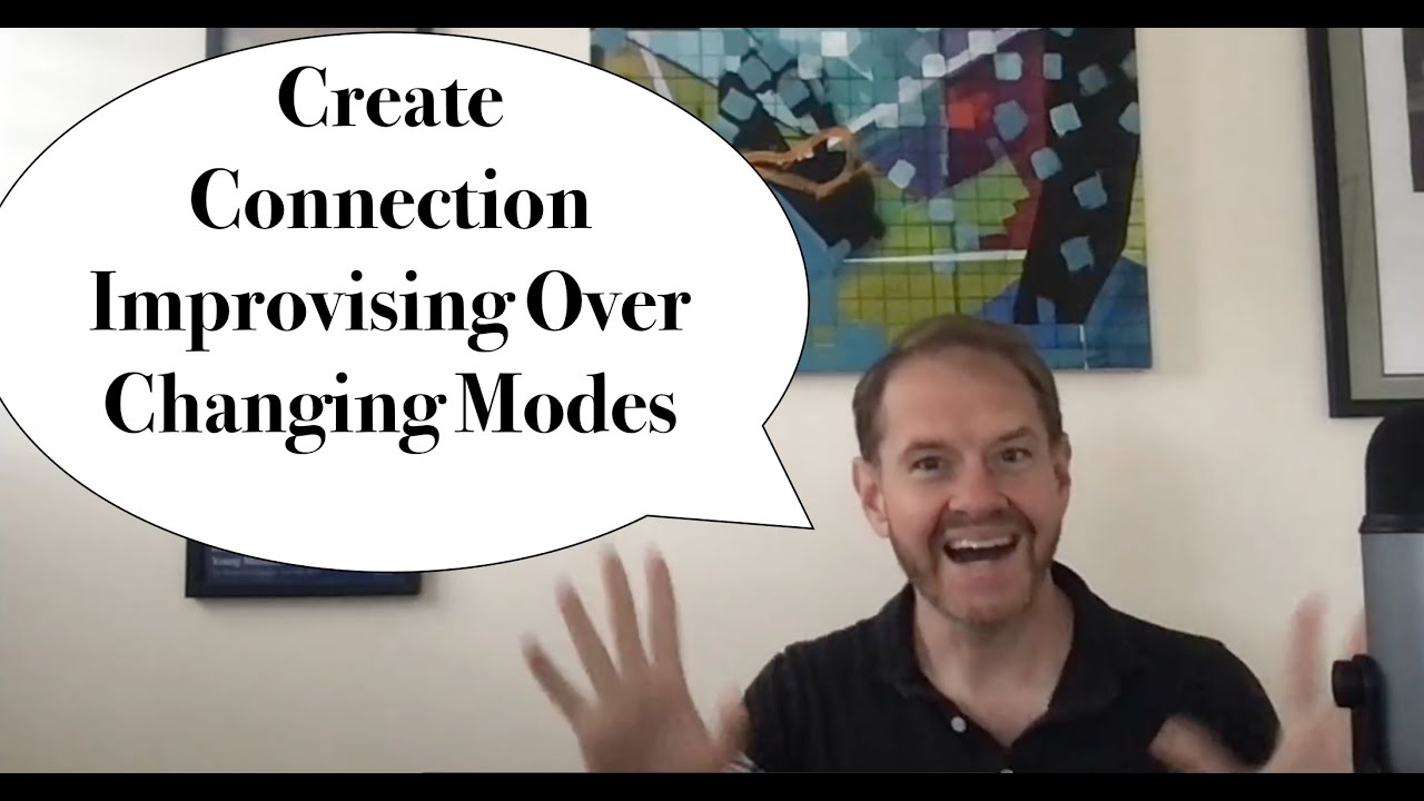 Improvising Smoothy Across Changing Modes (ft. 