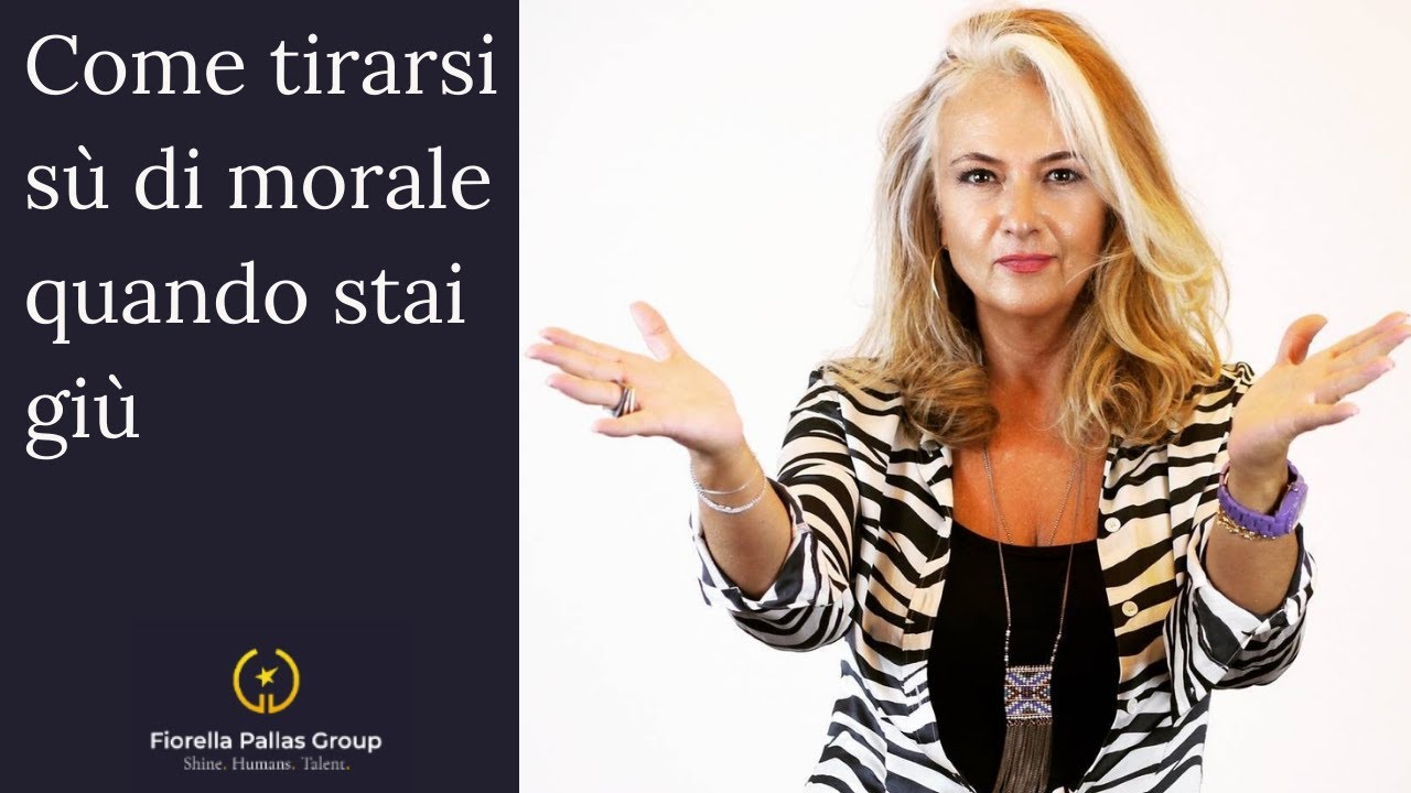 Come Tirarsi s&ugrave; di Morale Quando Stai Gi&ugrave;. 7 Cosa da Fare Ora
