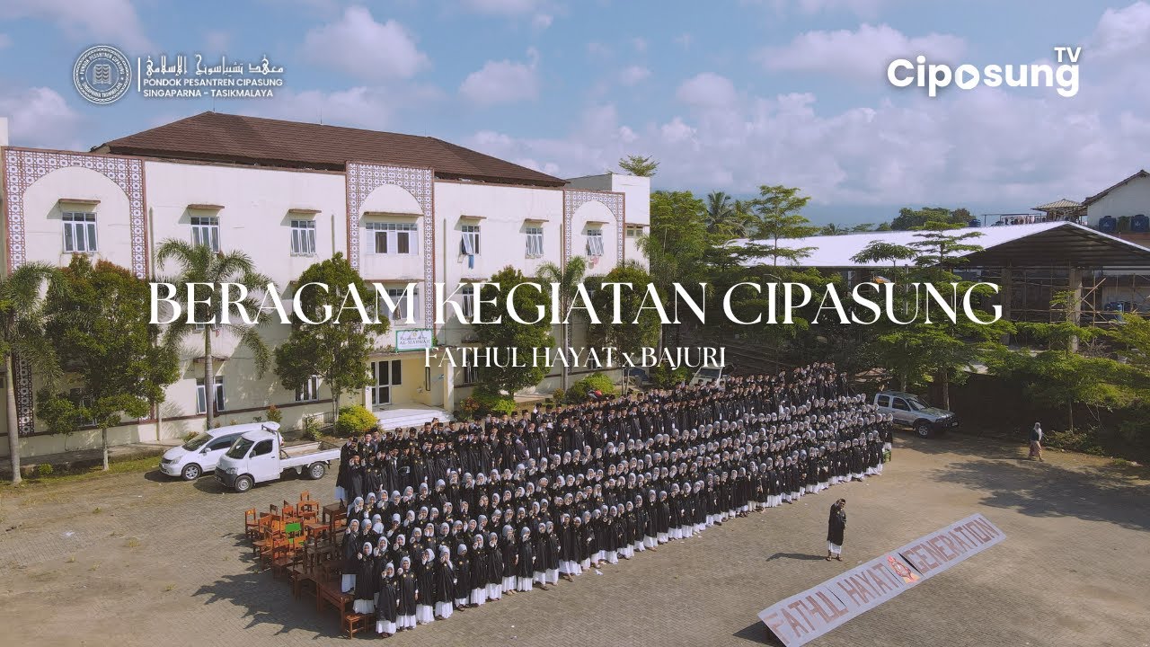 ADA APA DI CIPASUNG? - KEGIATAN SANTRI - FATHUL HAYAT x BAJURI