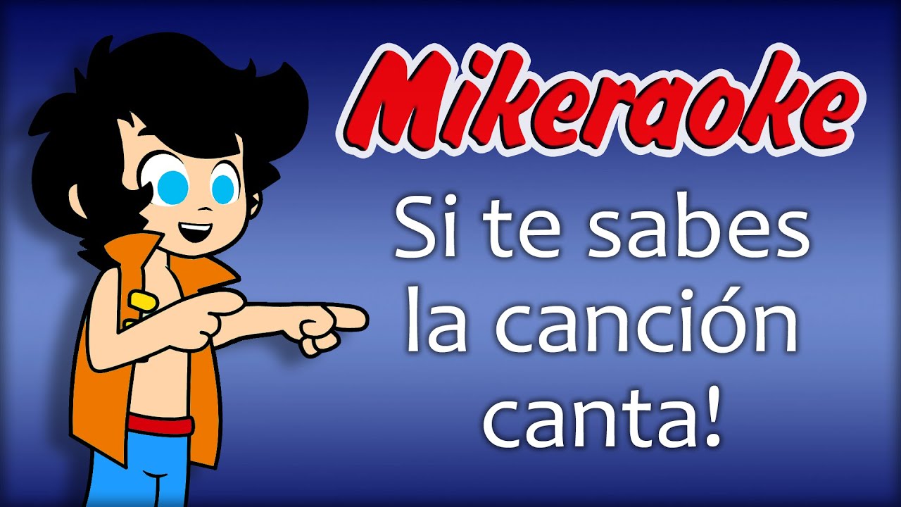 🎤 TÚ ERAS QUIÉN 🎵 Aprende las canciones de MIKECRACK  con LETRA