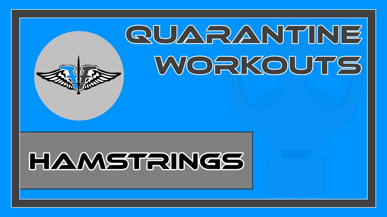 Quarantine Workout - Hamstrings