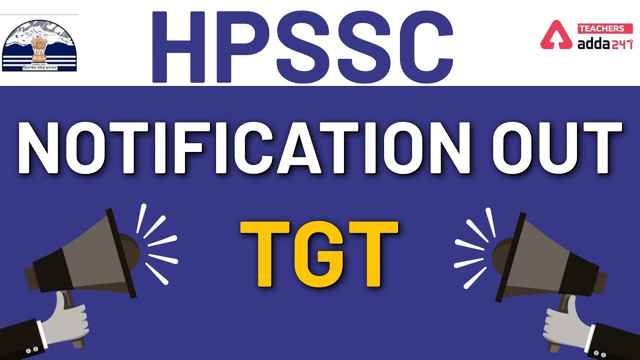 HPSSC TGT Notification Out | HP SSC New vacancy 2020
