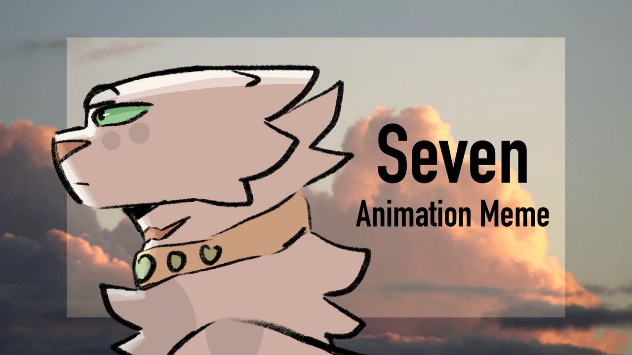 Seven - Animation Meme [Flash Warning]