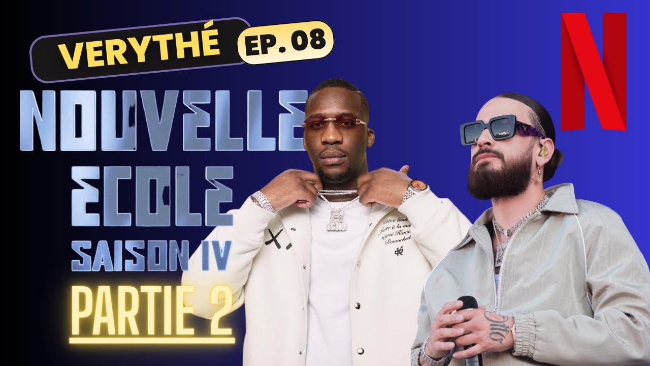 NOUVELLE ÉCOLE SAISON 4 (PARTIE 2) | EP. 008