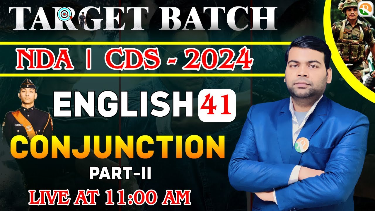 Conjunction- 2 for NDA | NDA online Classes | NDA English Class 2023 | NDA Syllabus 2024