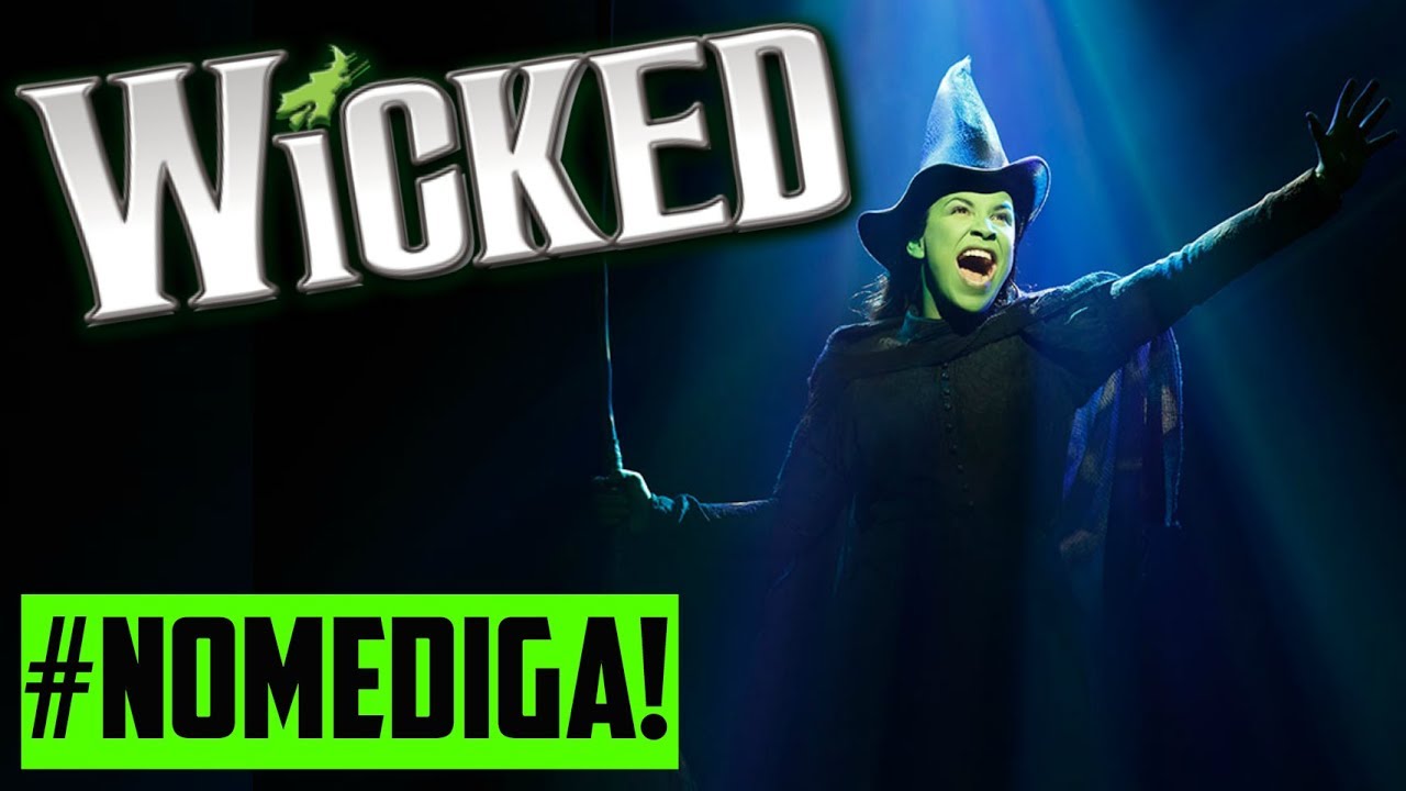 TUDO SOBRE WICKED! | #NoMeDiga