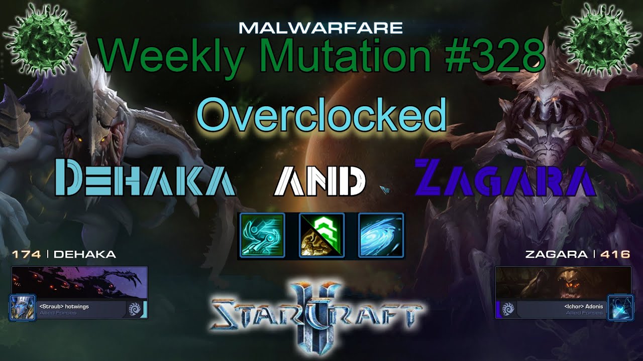[StarCraft 2] Weekly Mutation #328: Overclocked (Dehaka & Zagara)