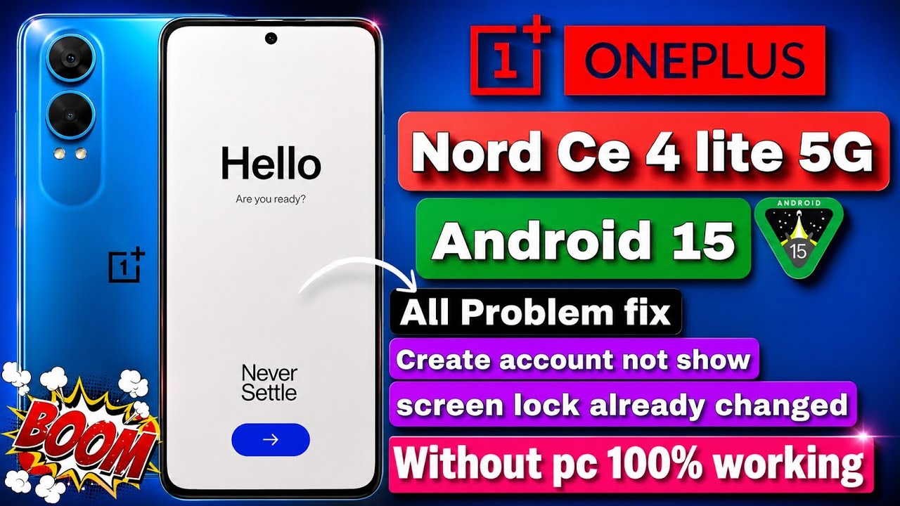 OnePlus CE4 Lite FRP Bypass Android 15 | Google Account Remove Without PC | 100% Working Method