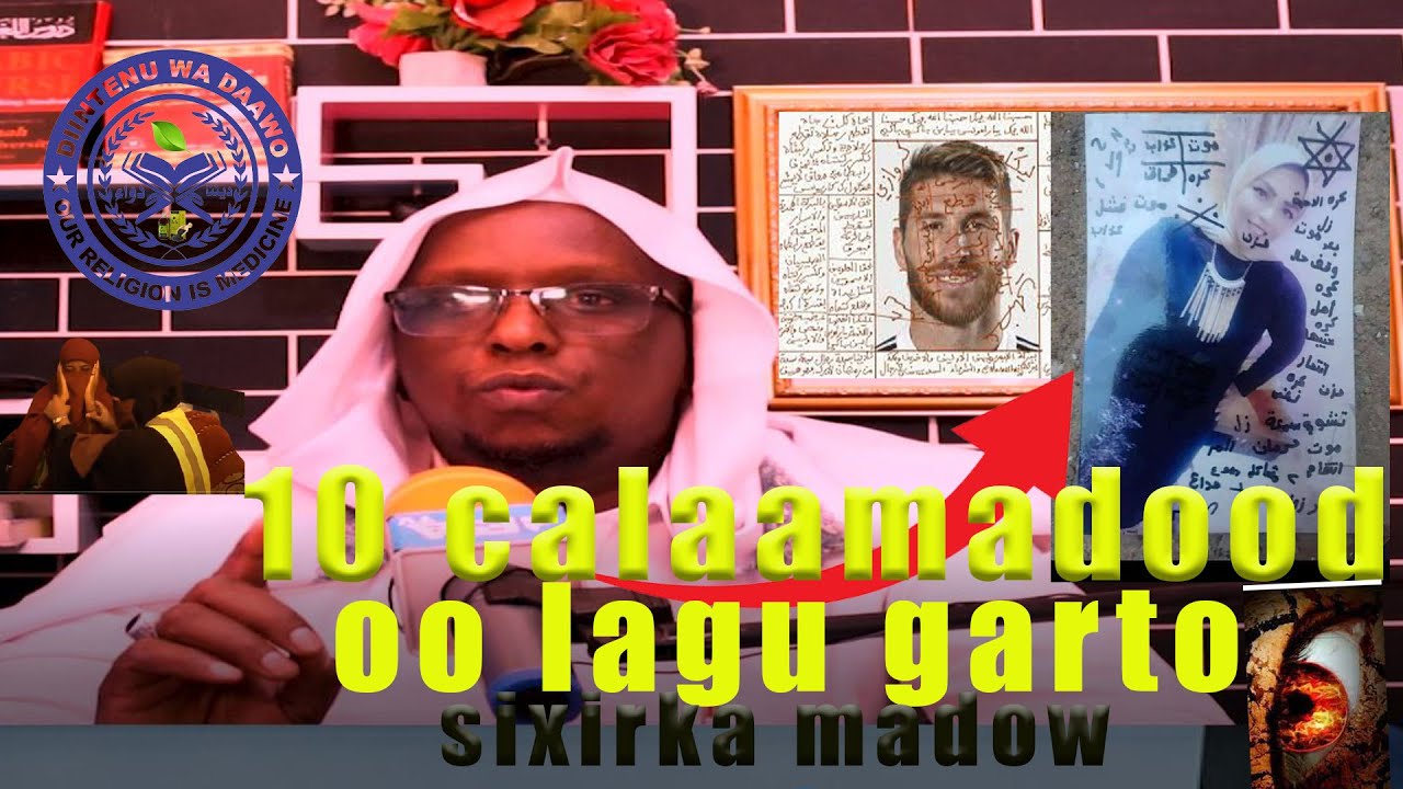 sixirka madow,calaamadihiisa iyo daawadiisa!!!