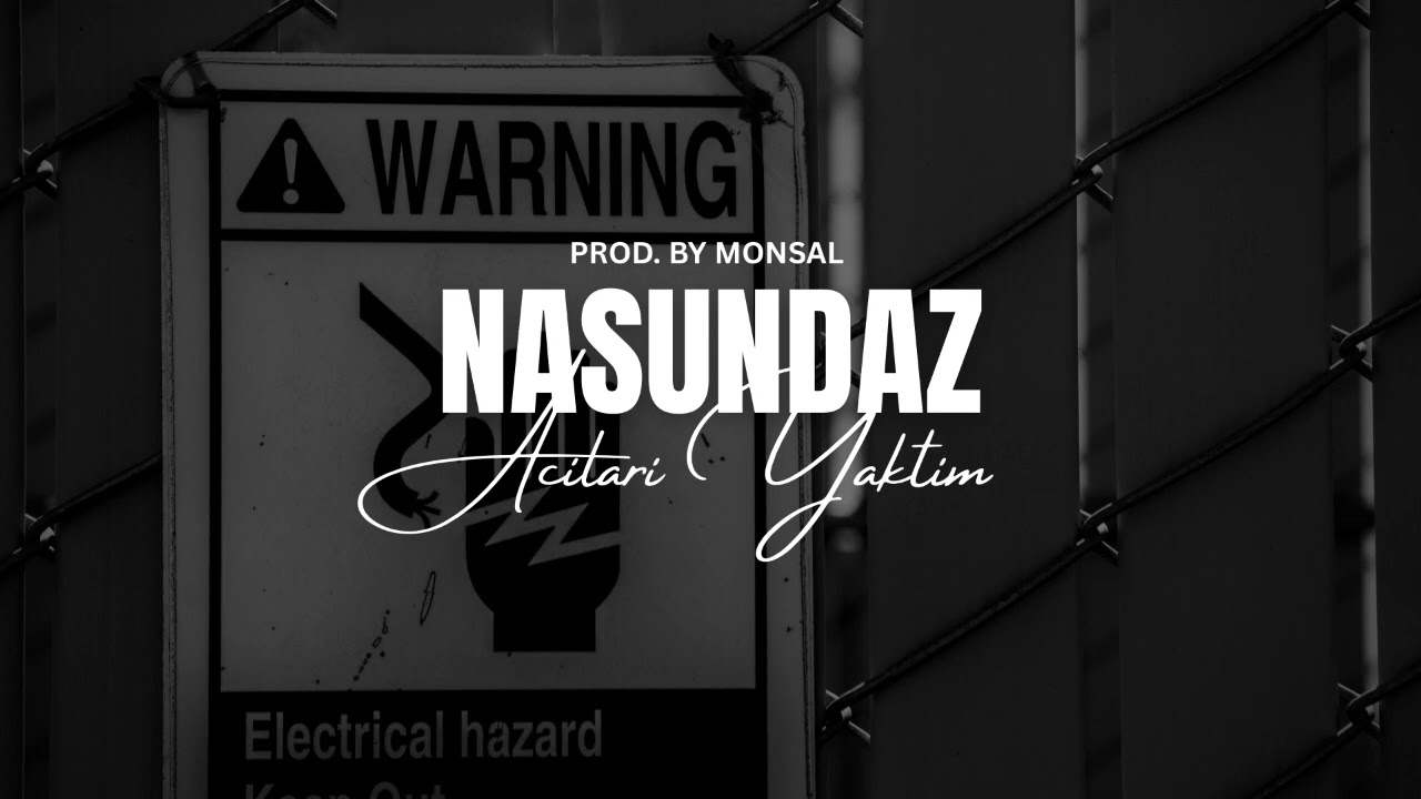 Nasundaz - ACILARI YAKTIM 