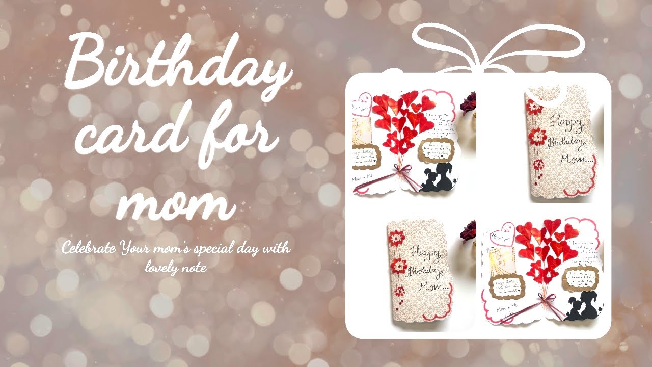 DIY Birthday Card for Mom♥️Handmade with love🦋