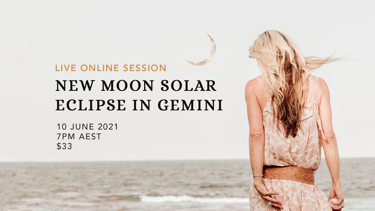 ✨ 💬 Online Session: New Moon Solar Eclipse in Gemini ✨