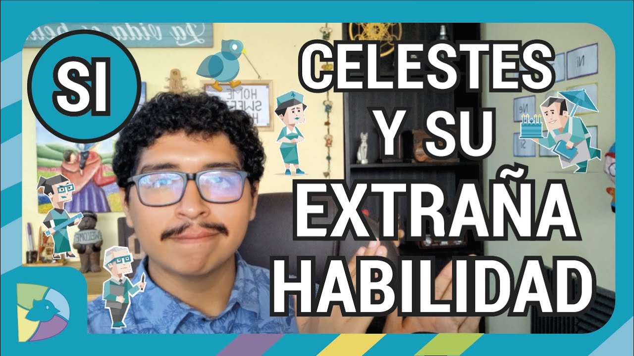 Los celestes y su extraña habilidad