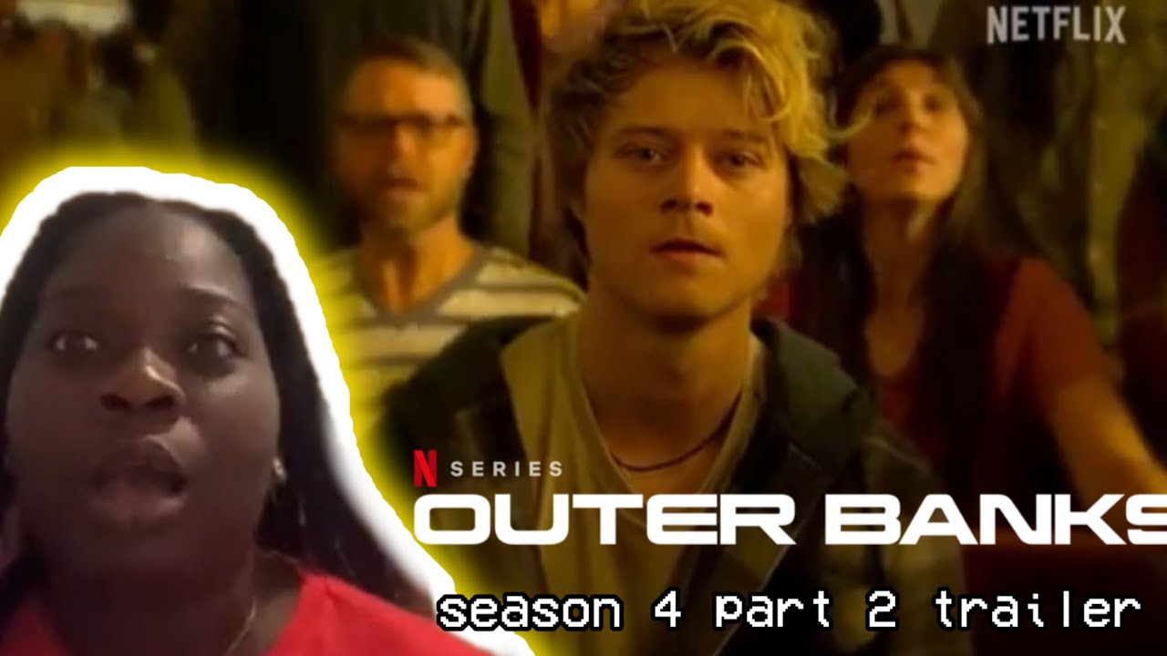 outer banks season 4 part 2 trailer reaction!
