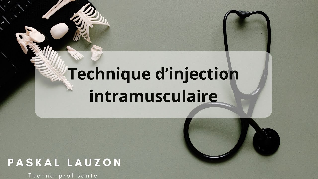 Technique d’injection intramusculaire