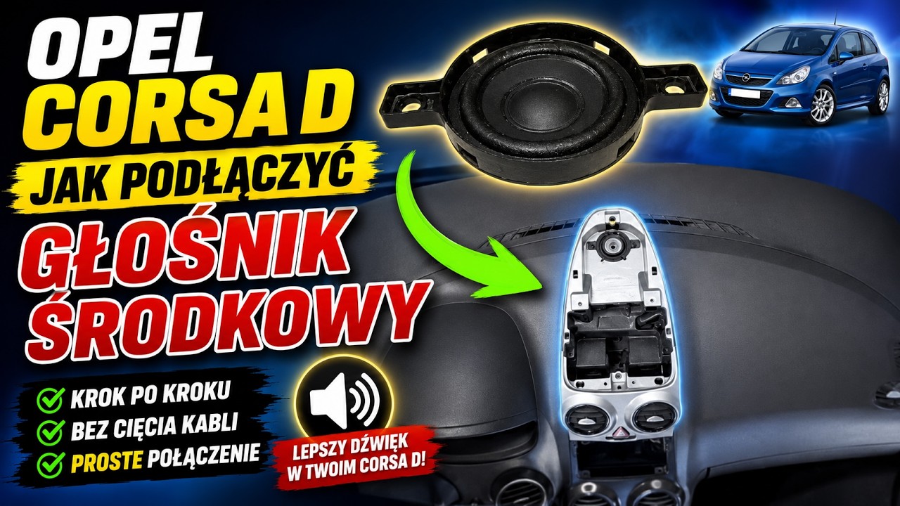 Głośnik konsoli środkowej Opel Corsa D - Jak podłączyć