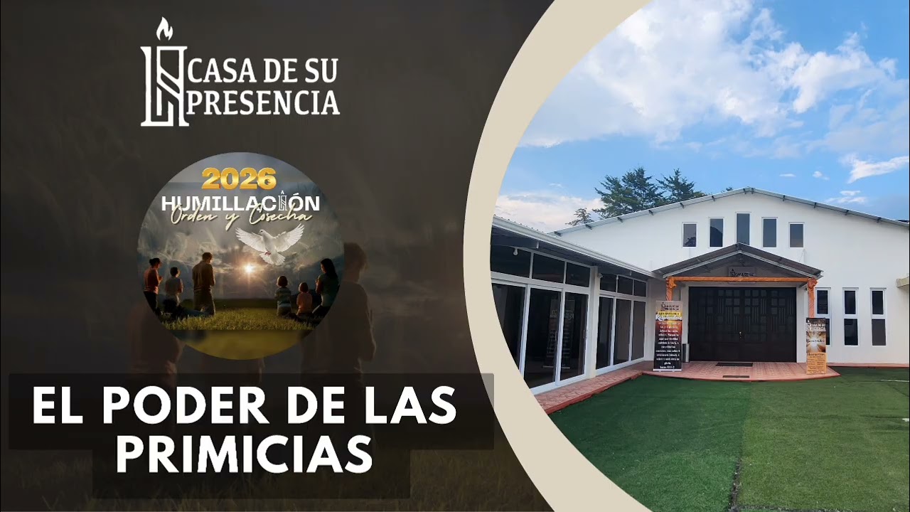 El Poder De Las Primicias - 1/2/26