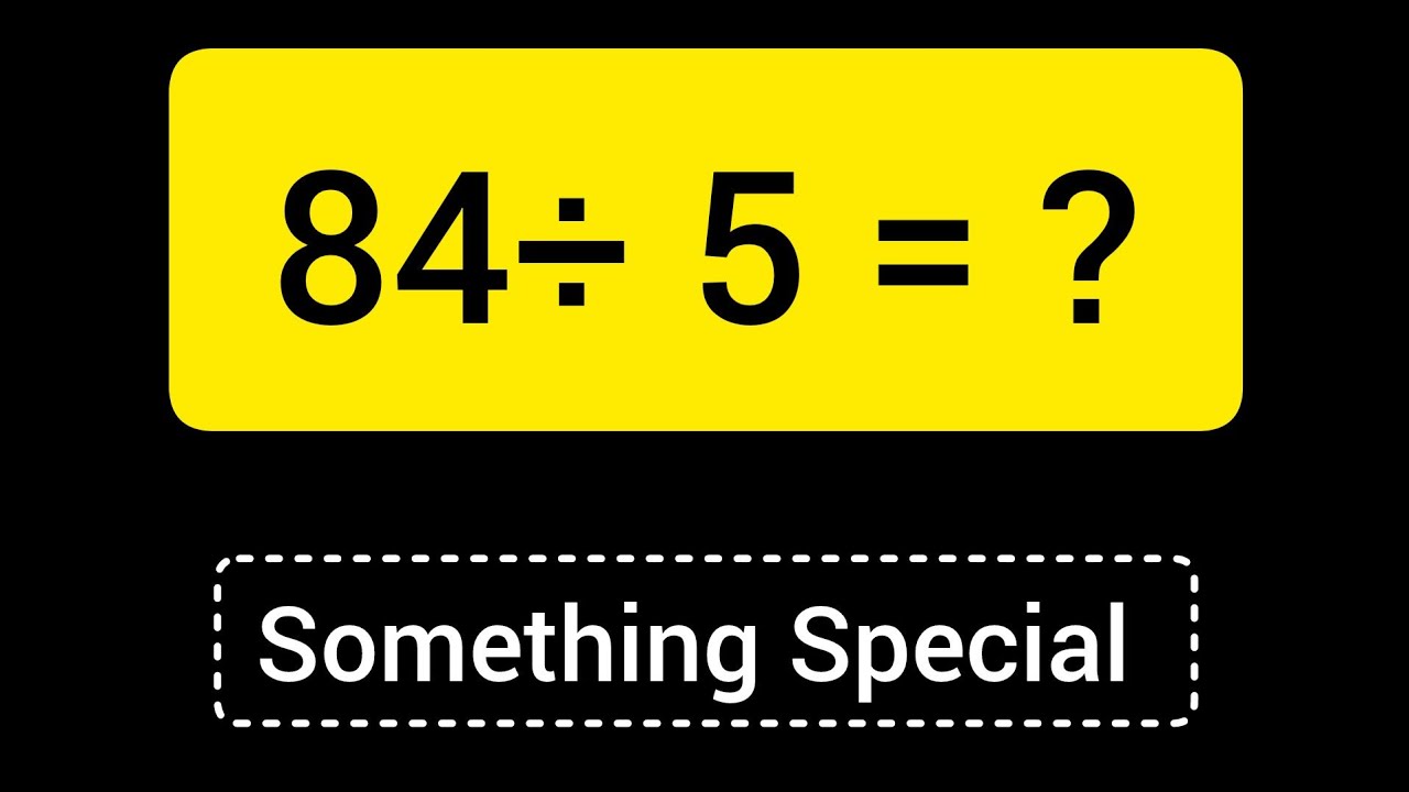 84 Divided by 5 ||84 ÷ 5 ||Long Division with One digit Divisor ||Quotient, Remainder ,Dividend