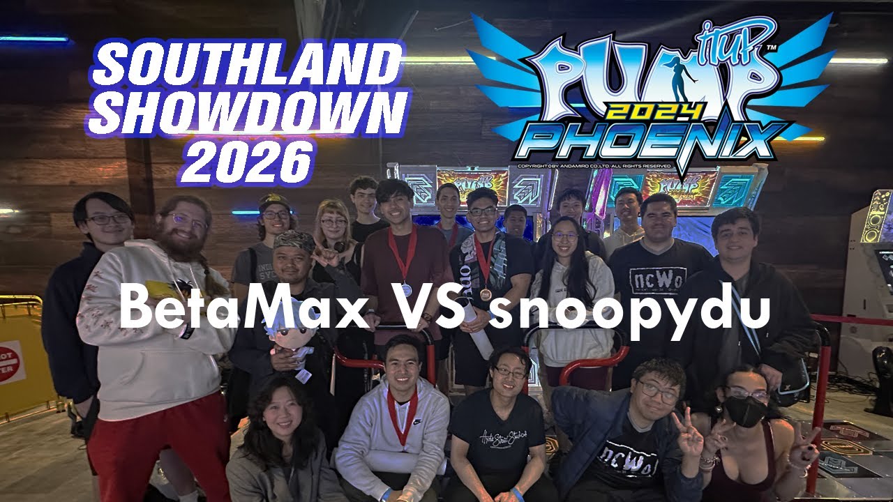 ~Southland Showdown 2026~ Pump It Up! - BetaMax VS snoopydu - Round 3 (L)