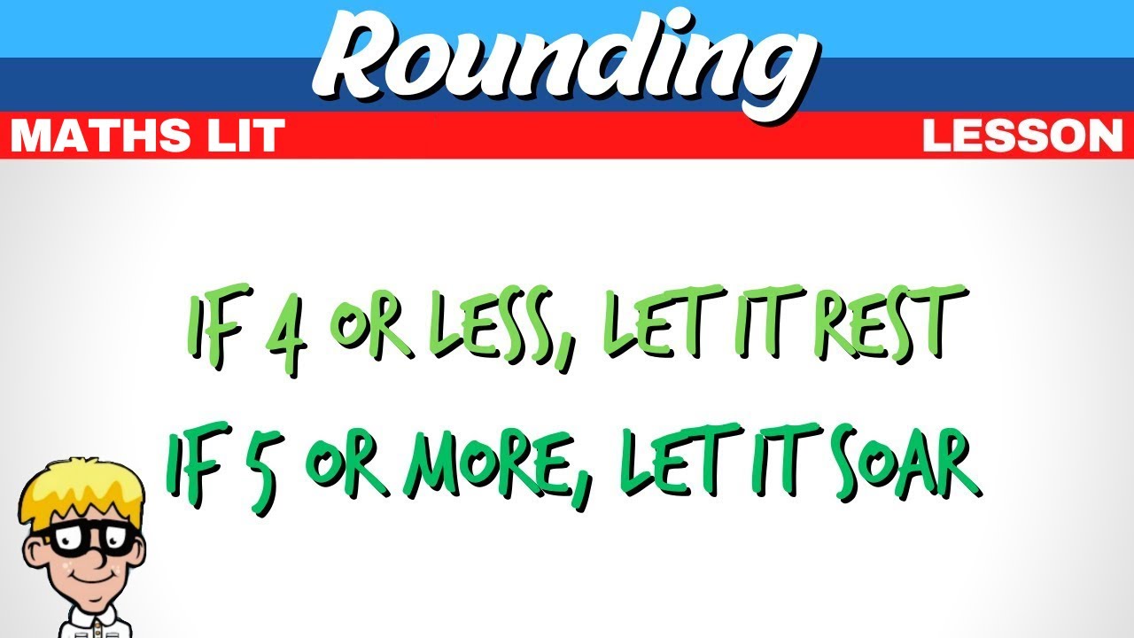 Rounding Maths Lit | No decimals