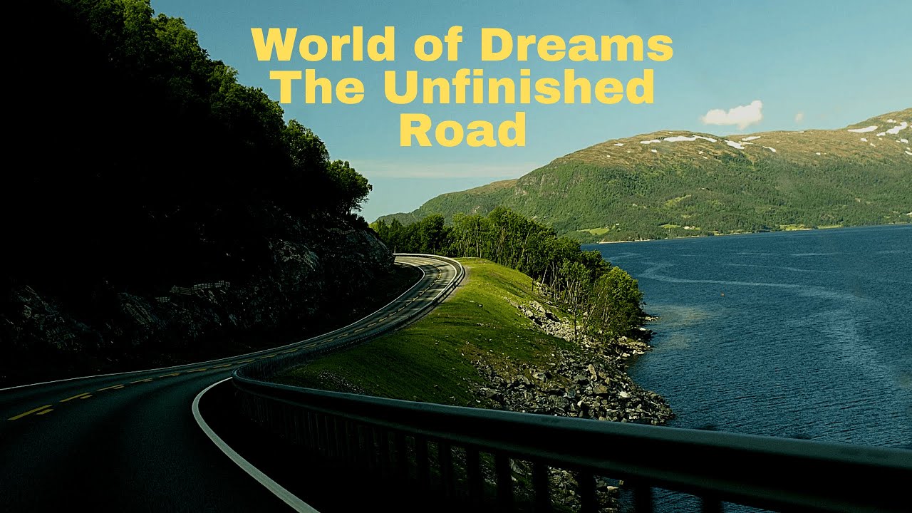 🌙✨ World of Dreams &ndash; The Unfinished Road 🚶&zwj;♂️🌌
