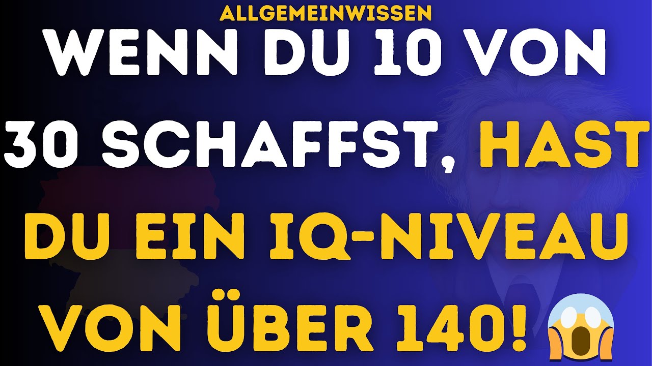 NUR 1 VON 10 BESTEHT DIESES QUIZ! 😳🧠 TESTE DEIN ALLGEMEINWISSEN