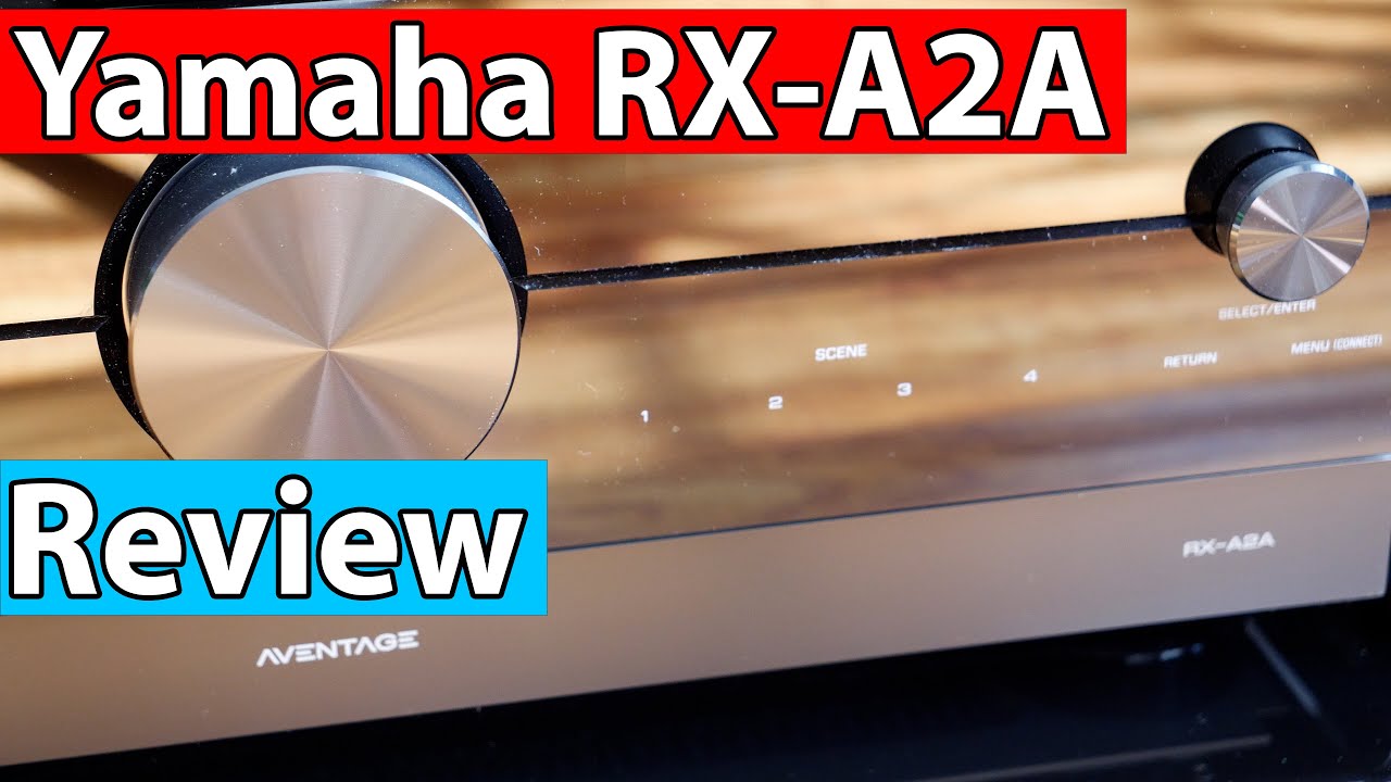 (NEW) YAMAHA RX-A2A Aventage Receiver Review | HDMI 2.1 Playstation 5 and XBOX Series X