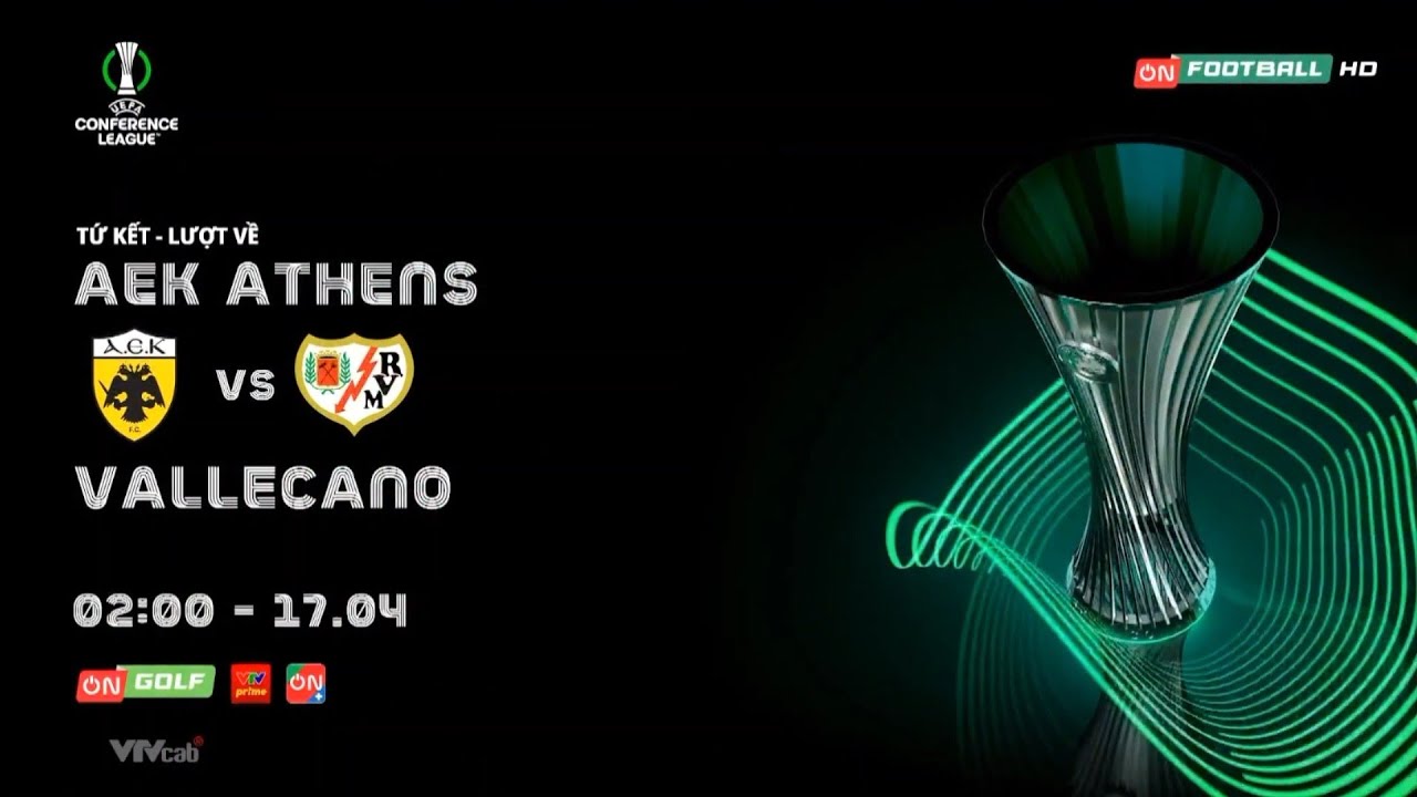 ON GOLF (UEFA CONFERENCE LEAGUE) | AEK ATHENS VS RAYO VALLECANO (02:00 - 17/4)