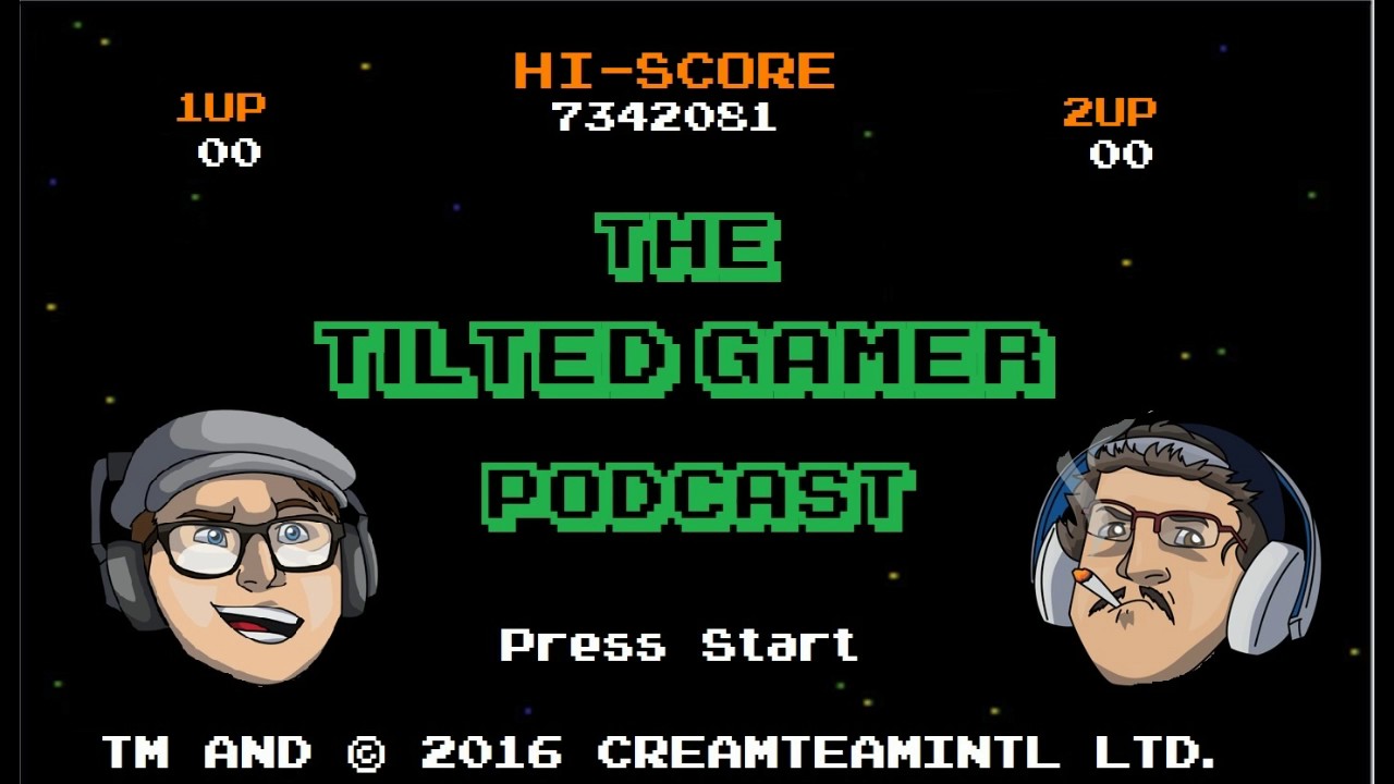The Tilted Gamer Podcast - Episode 50