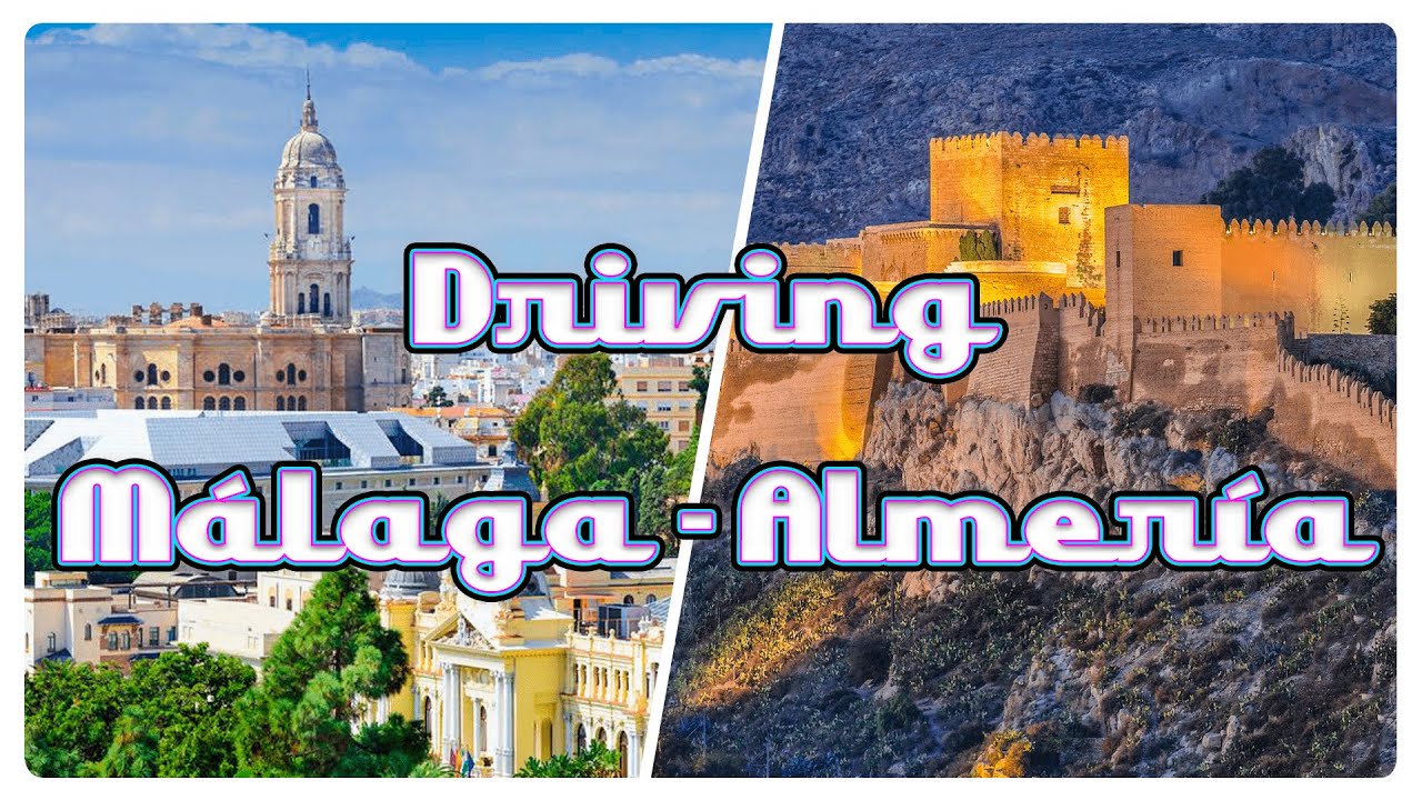Driving from Malaga to Almeria 🚙