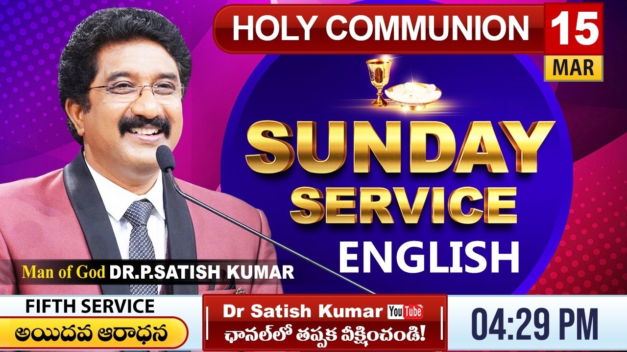 Calvary Temple #sundayservice - 5 English | 15-MAR-2026 | #drsatishkumar | Christian Message live🔴