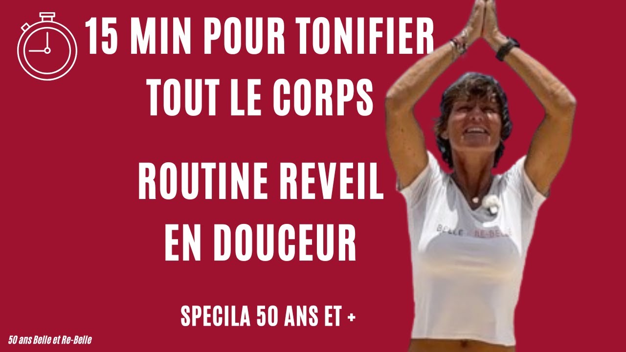 Routine matinale tonique 15 min – Bouger en douceur, renforcer, respirer