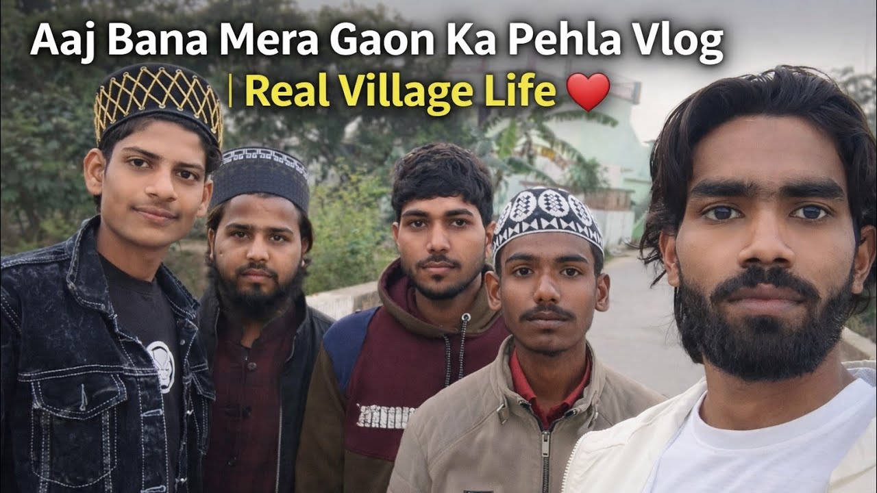 Aaj Bana Mera Gaon Ka Pehla Vlog | Real Village Life ❤️