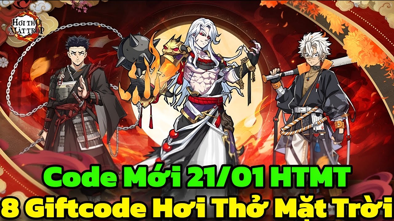 Hơi Thở Mặt Trời - 8 Giftcode Hơi Thở Mặt Trời & Code Mới 03/02 HTMT - Hơi Thở Mặt Trời Code