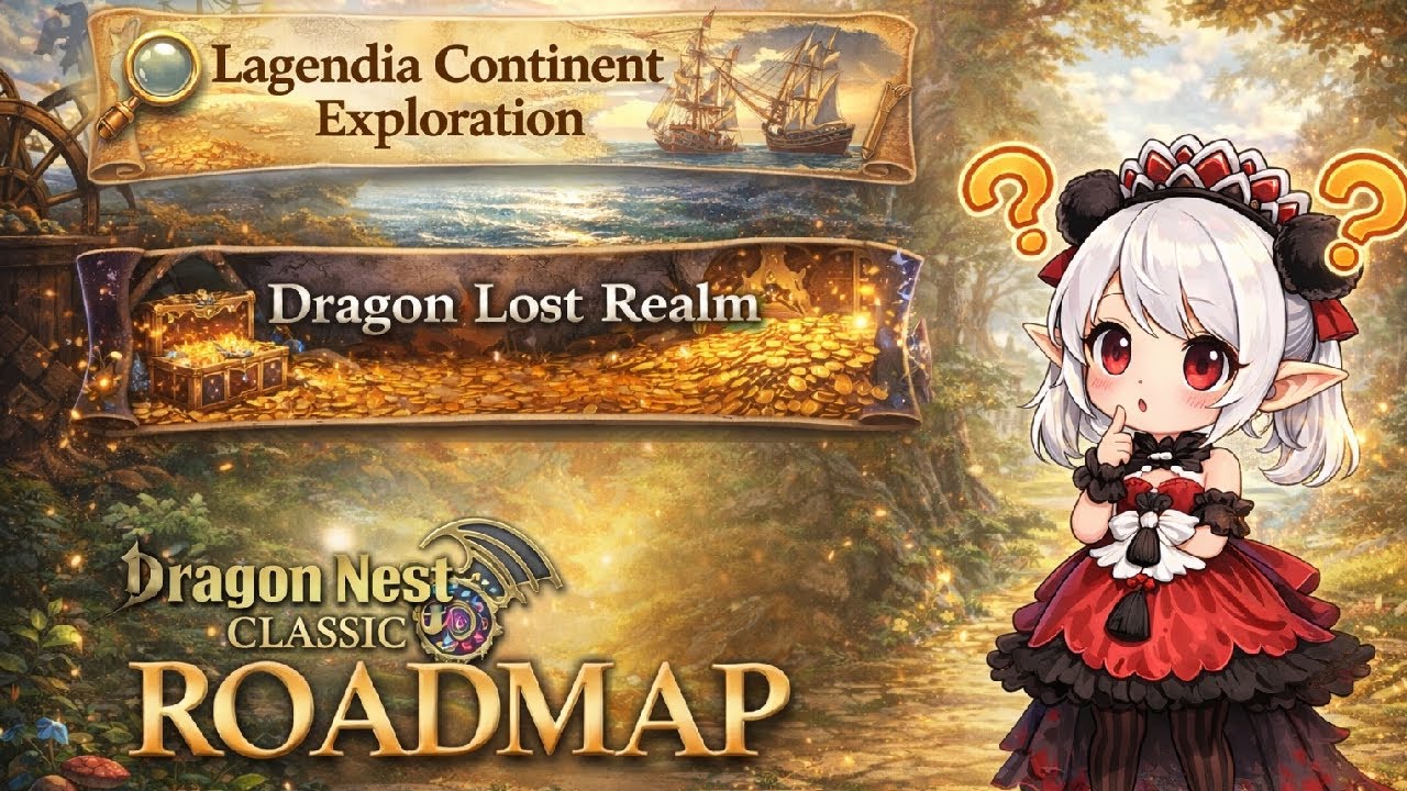Dragon Lost Realm & Lagendia Continent Exploration คืออะไร มาดูกัน | Dragon Nest SEA Classic