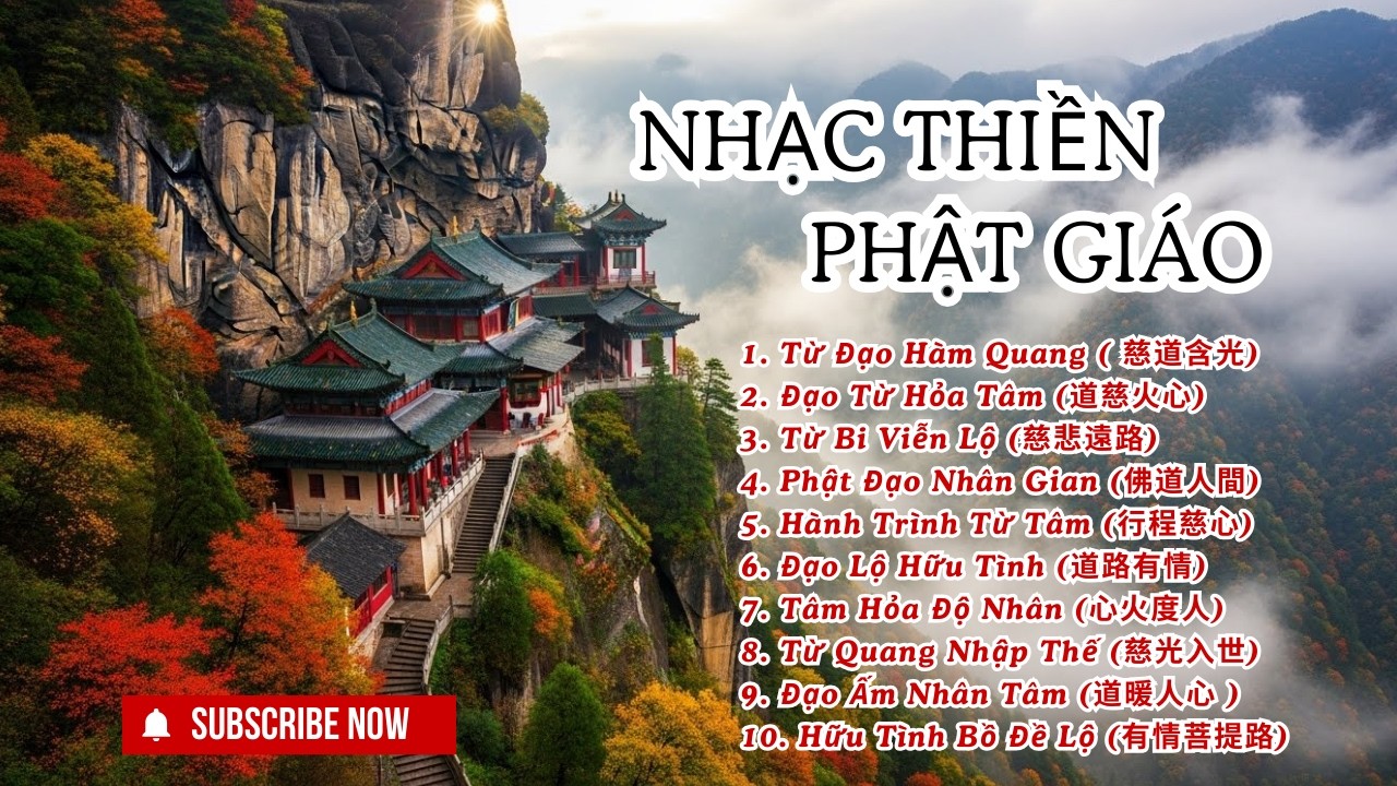 🪷🪷🪷Nhạc thiền phật giáo iúp bạn xua tan mệt mỏi và khôi phục năng lượng - Từ Đạo Hàm Quang