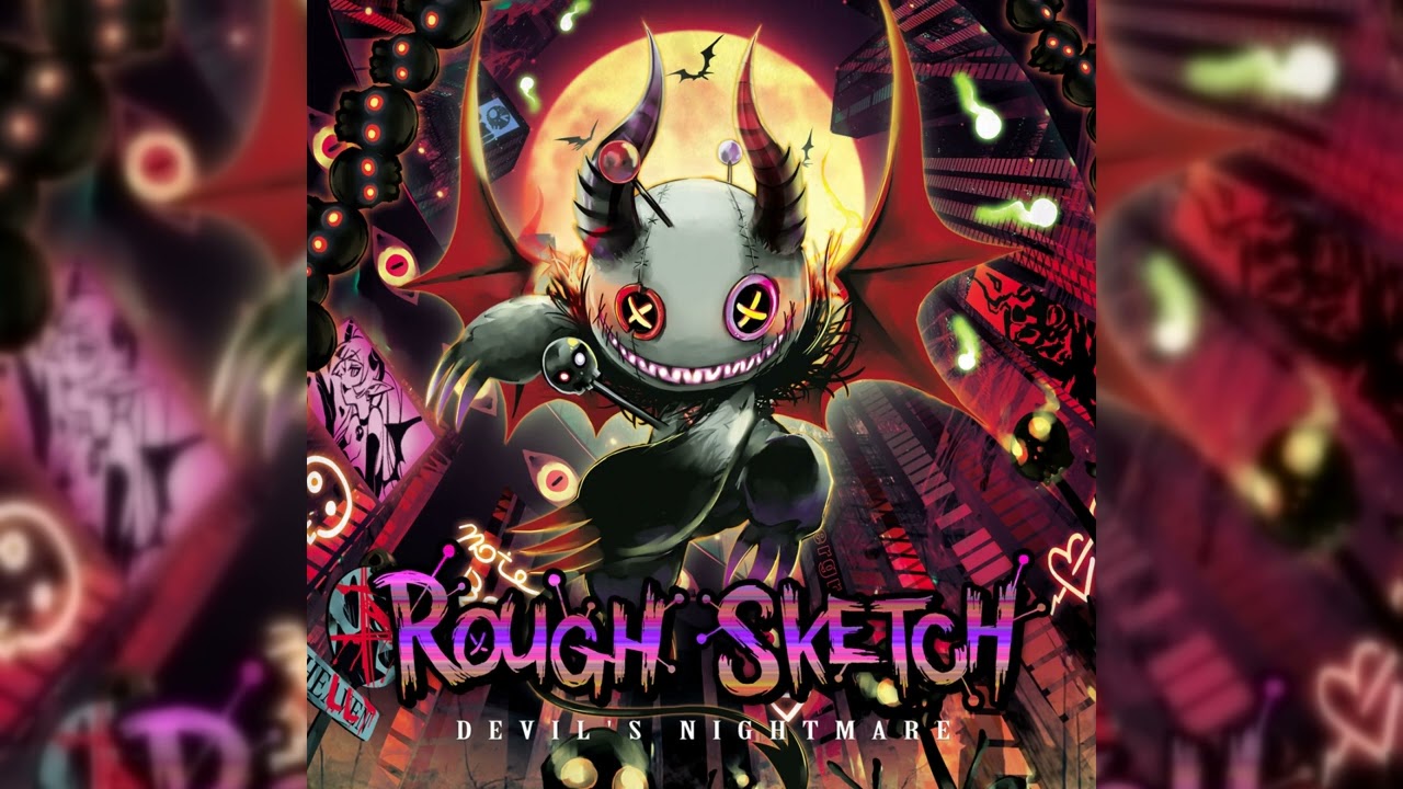 RoughSketch - MAYHEM (Extreme Full Ver.)
