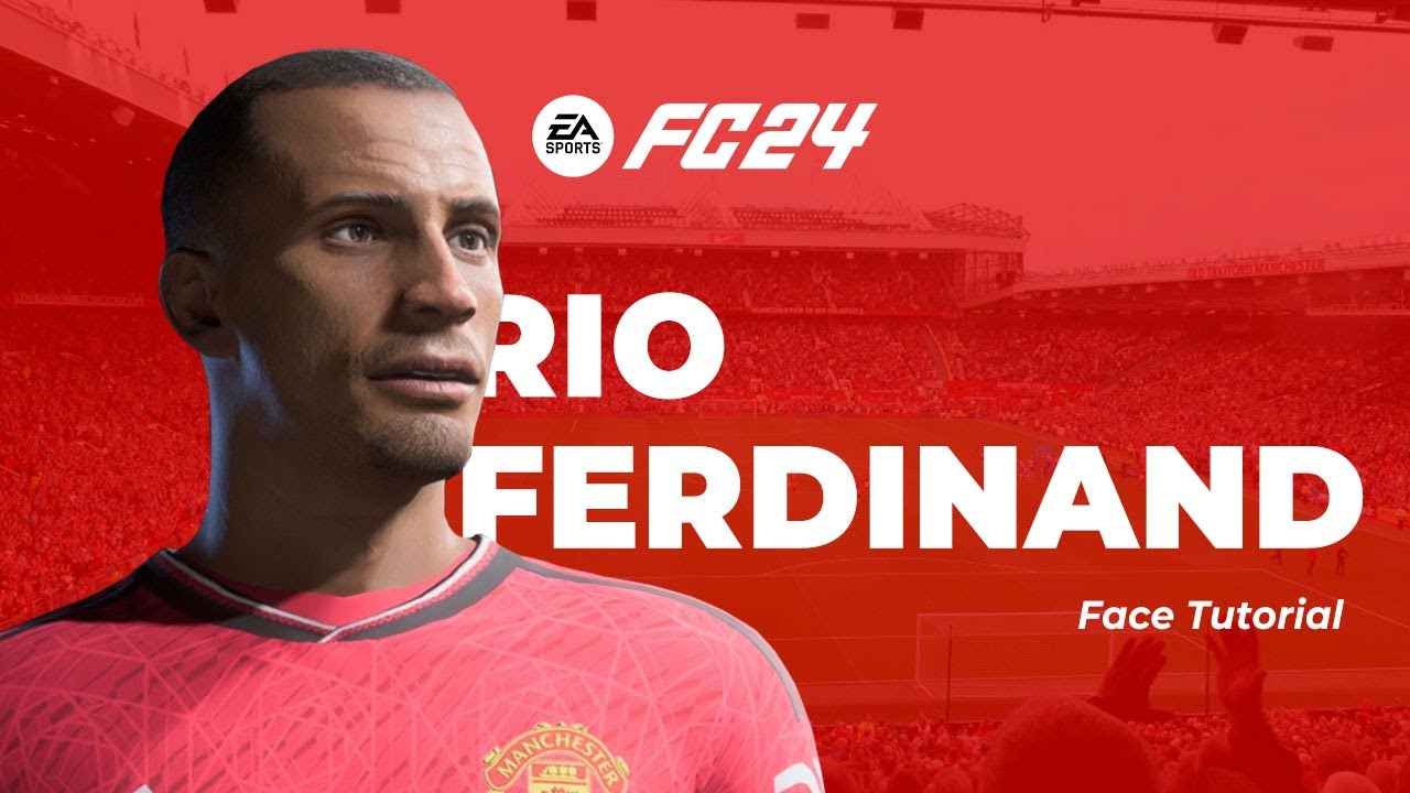 Rio Ferdinand EA FC 24 Face Tutorial