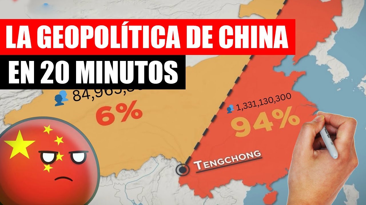 ✅ La GEOPOLÍTICA de CHINA explicada en 20 minutos | ¿Será la próxima POTENCIA MUNDIAL?