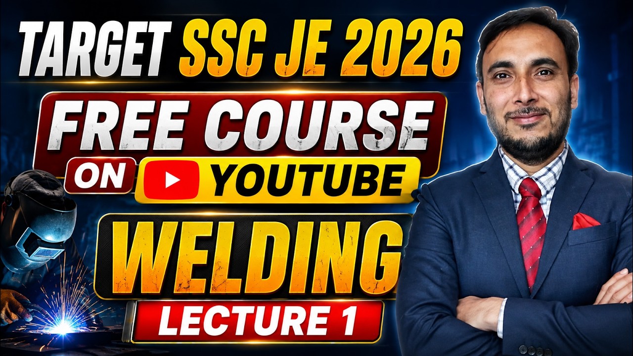 SSC JE 2026 || WELDING LECTURE 1