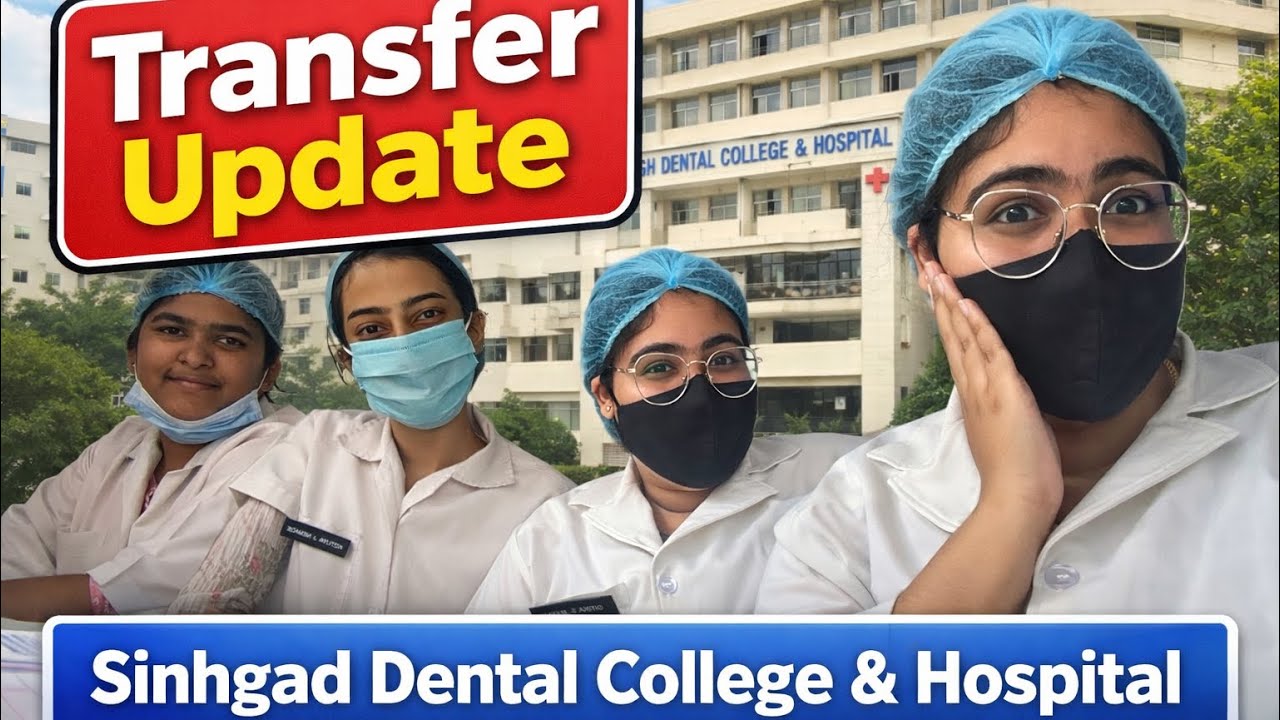 College transfer confirmed!  Student transfer process begins at Sinhgad Dental College & Hospital ! 