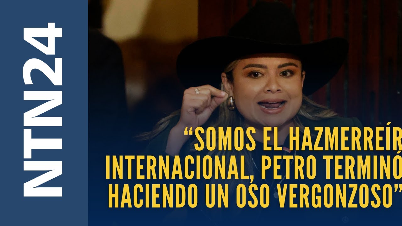 &ldquo;Somos el hazmerre&iacute;r internacional, Petro hizo un oso vergonzoso&rdquo;: congresista Lina Garrido