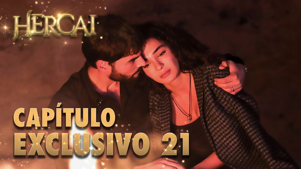 Hercai - Capítulo Exclusivo 21