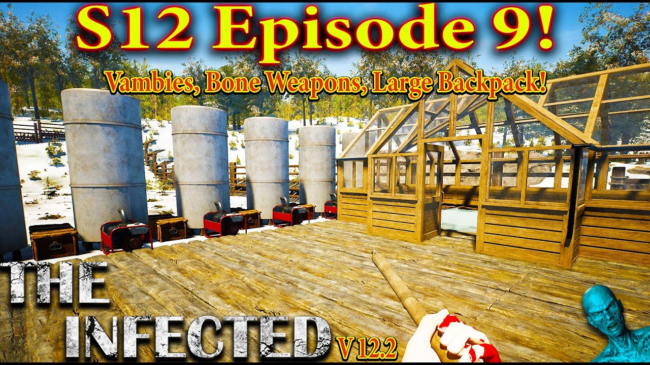 The Infected Gameplay |S12 Episode 9 | Vambies, Base Building, Large Backpack, and More!