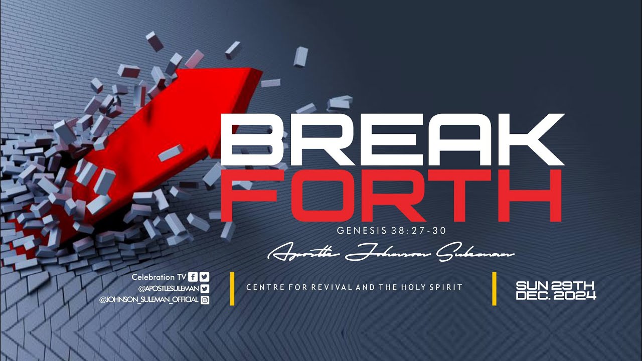 BREAK FORTH🔐 By Apostle Johnson Suleman || Sunday Service - 29th Dec 2024